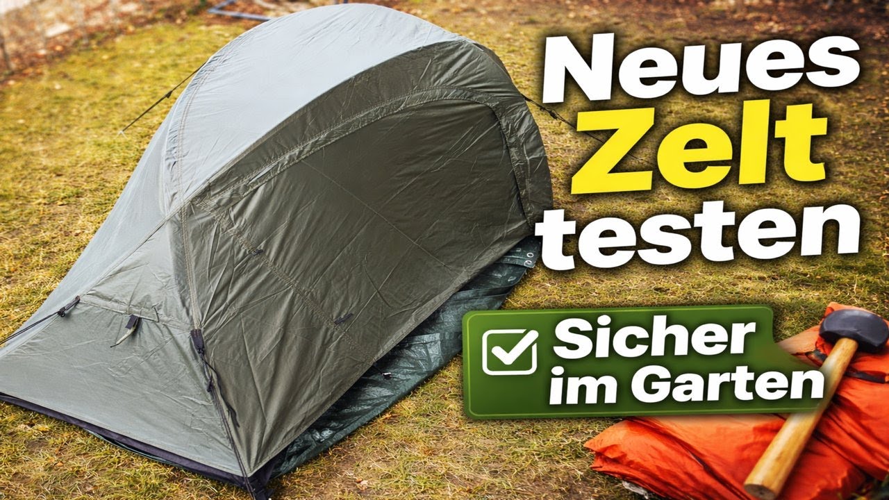 Erst testen, dann raus: Zeltaufbau in sicherer Umgebung