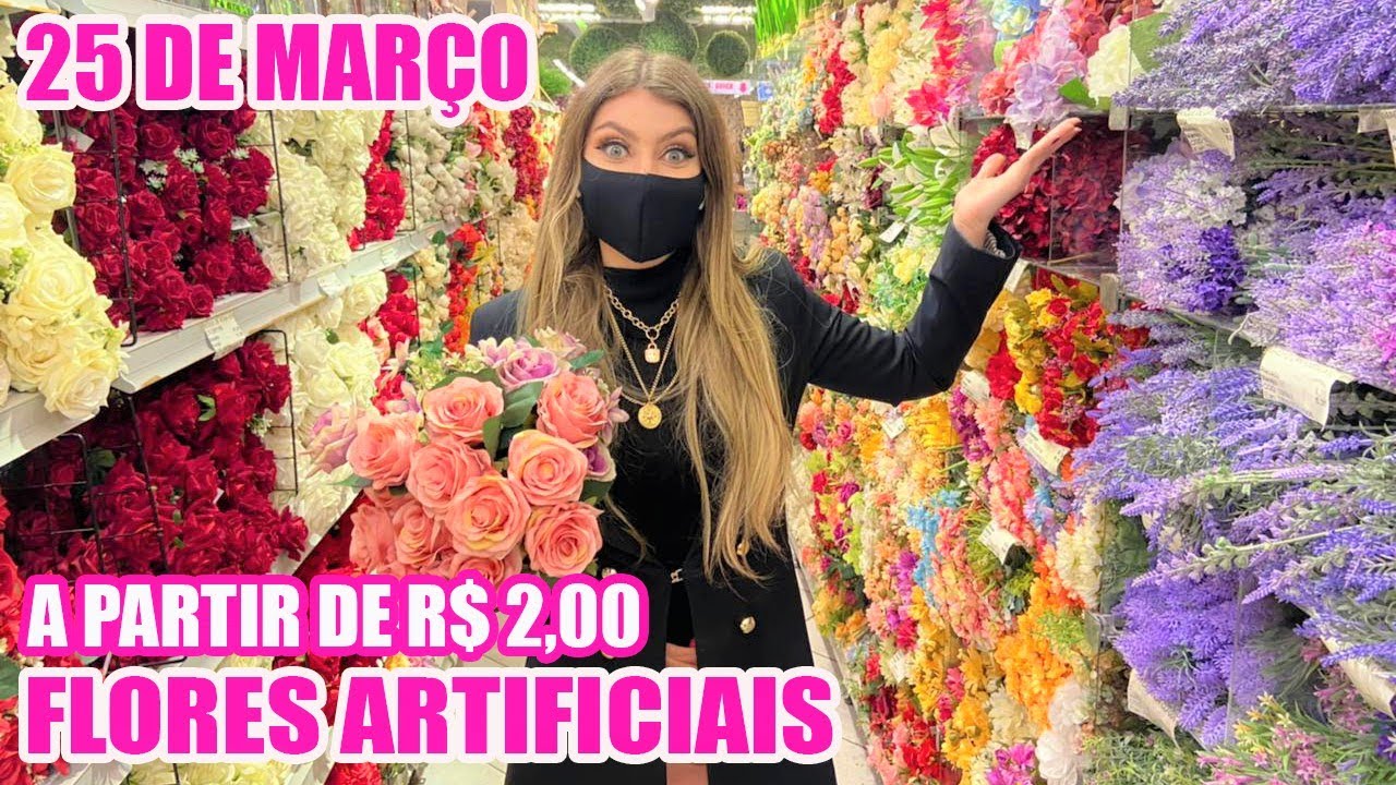 25 DE MARÇO - FLORES ARTIFICIAIS - TOUR COMPLETO