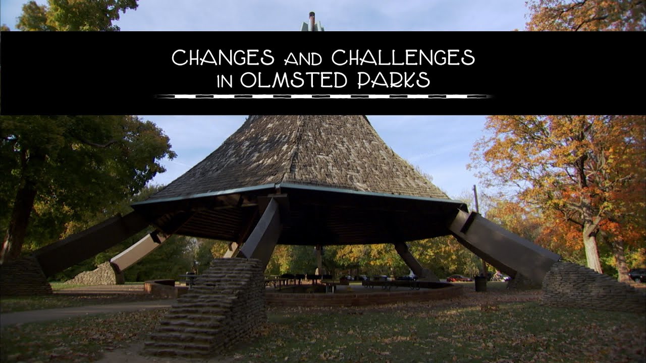 Frederick Law Olmsted | Designing America | Changes and Challenges in Olmsted Parks