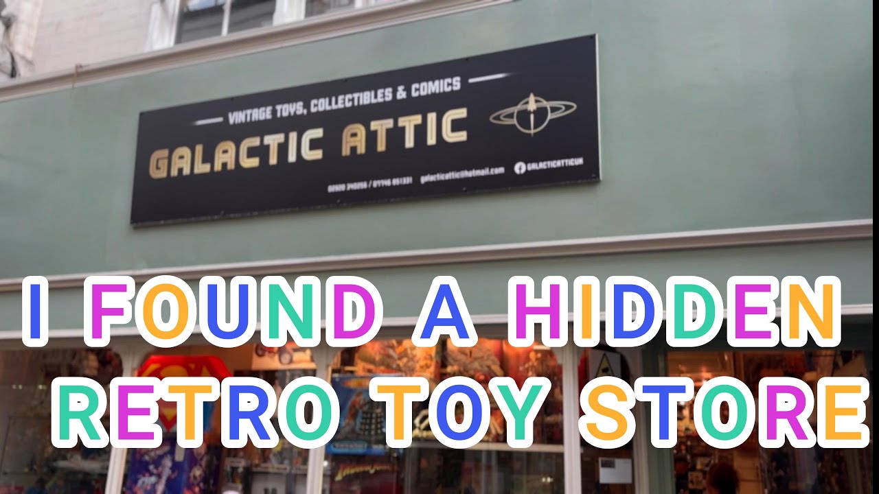 I FOUND A HIDDEN VINTAGE TOY STORE - GALACTIC ATTIC IN CARDIFF