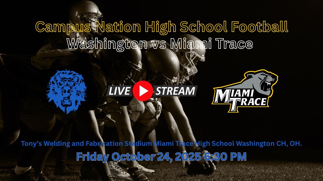 High School Football - Washington vs Miami Trace - 10-24-2025