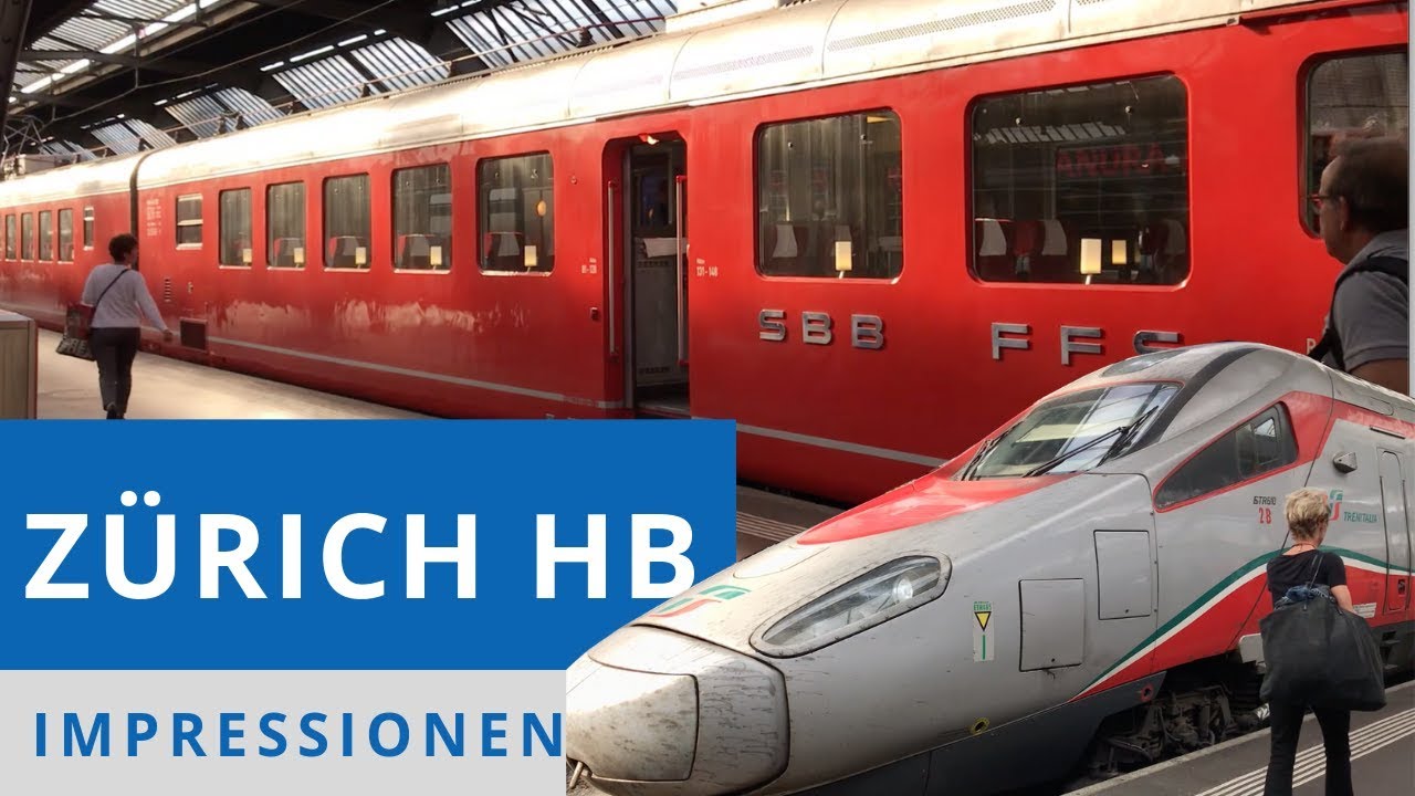 Zürich HB - Impressionen