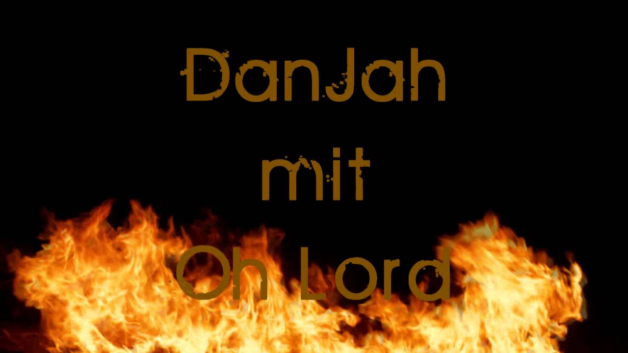 DanJah - Oh Lord 002