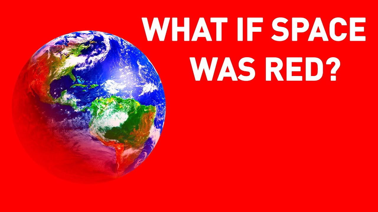 What If Space Was Red Instead of Black