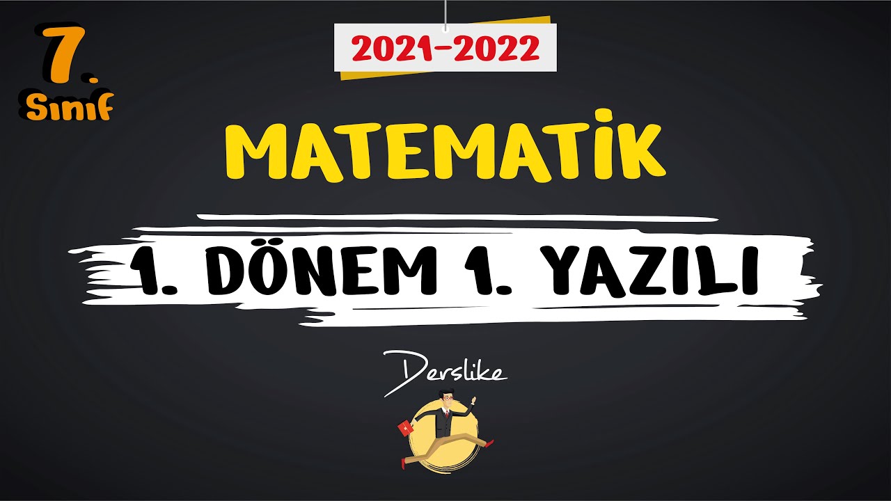 7. Sınıf Matematik | 1.Dönem 1.Yazılı Soruları
