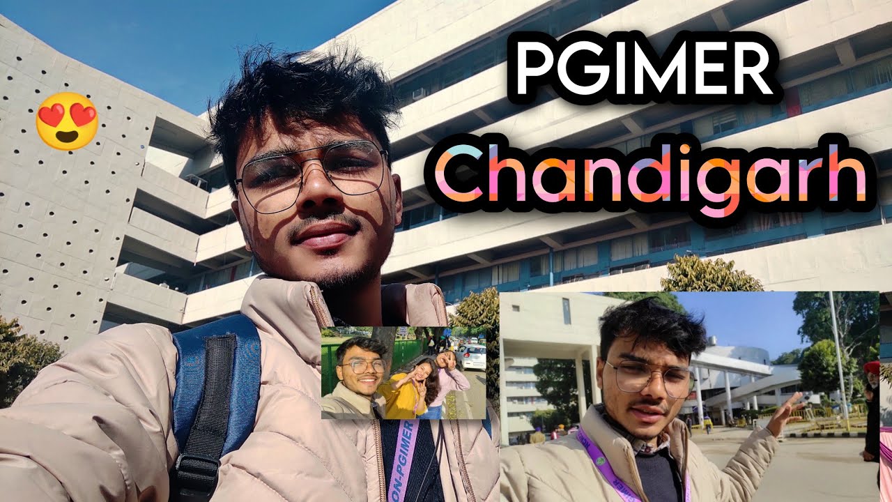 PGIMER CHANDIGARH MEDICAL CAMPUS | MJA AAGYA 😍VLOG