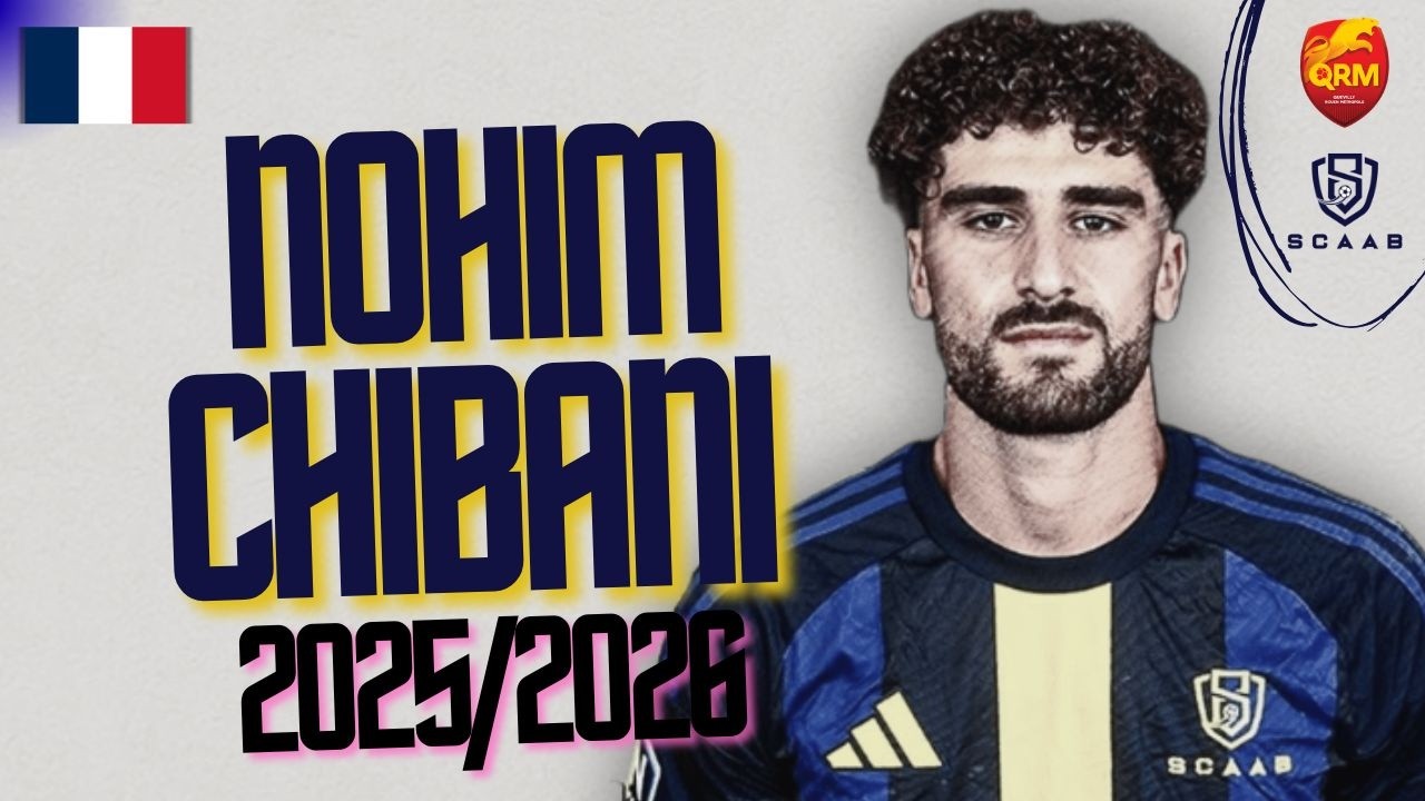 NOHIM CHIBANI | A Promising Centre-Back