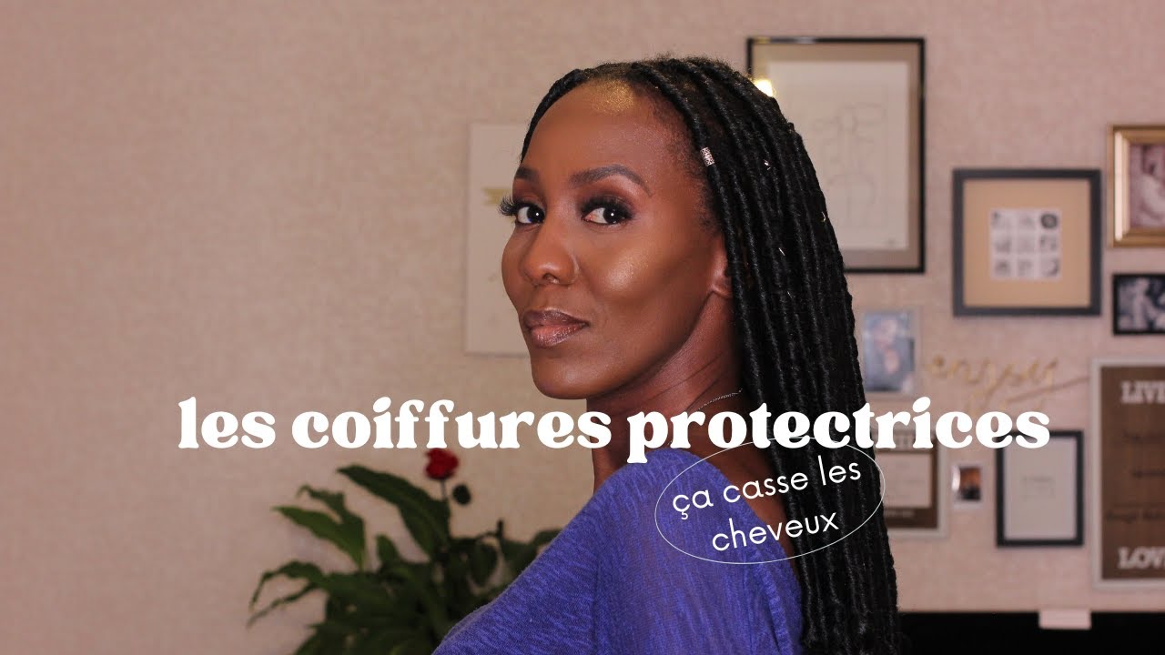 LES COIFFURES PROTECTRICES (NE) FONT (PAS) POUSSER LES CHEVEUX !
