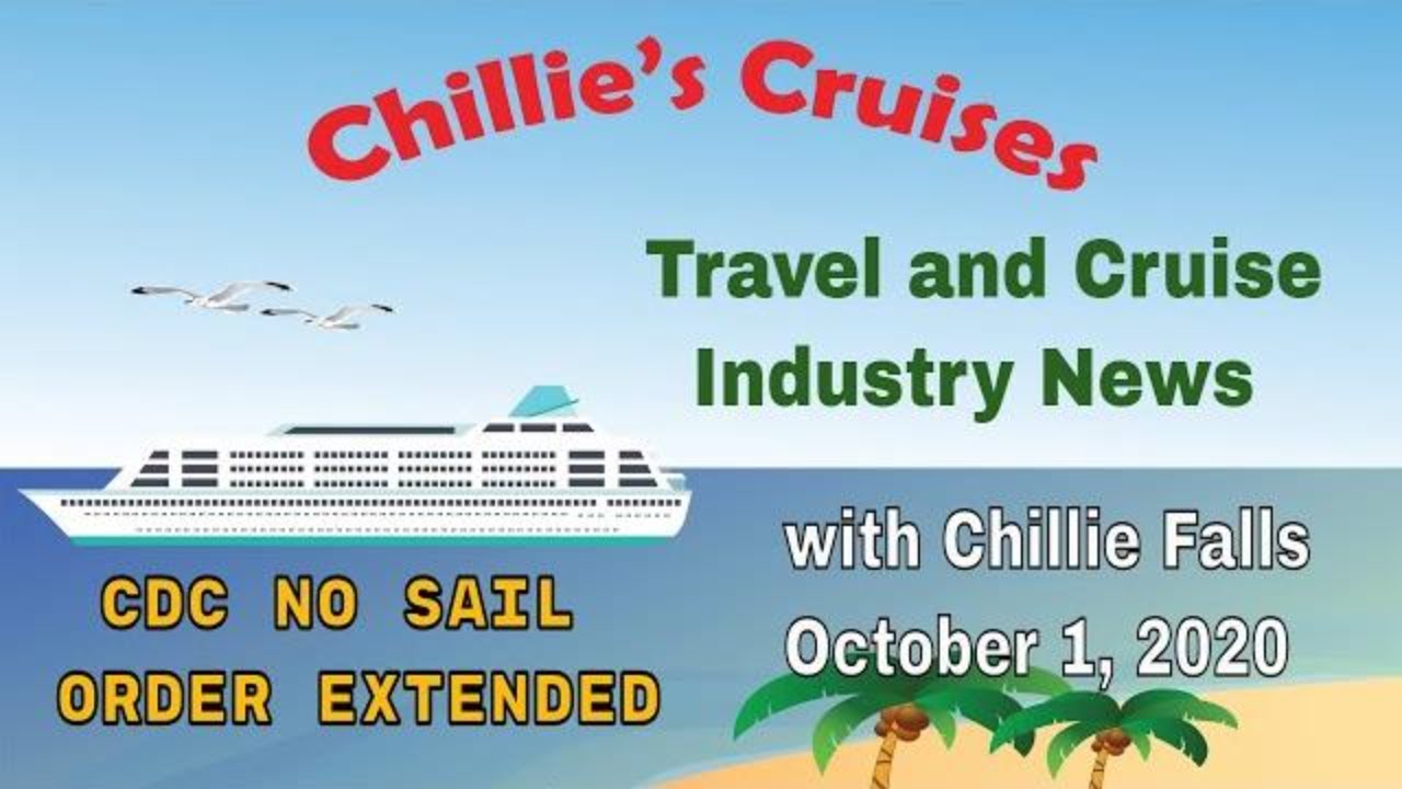 Travel and Cruise Industry News with Chillie Falls