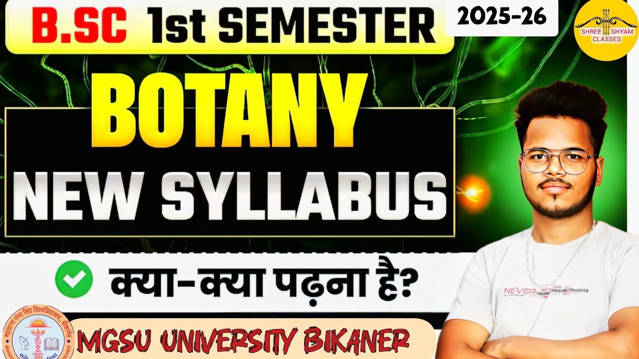 Mgsu B.sc 1st semester botany {वनस्पति विज्ञान}।   Syllabus 2025-26 ..by -dhanraj daiya 