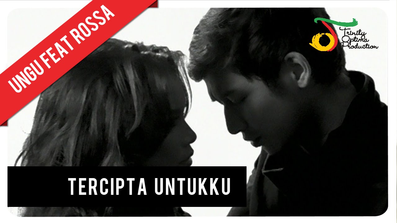 Ungu - Tercipta Untukku Feat. Rossa | Official Video