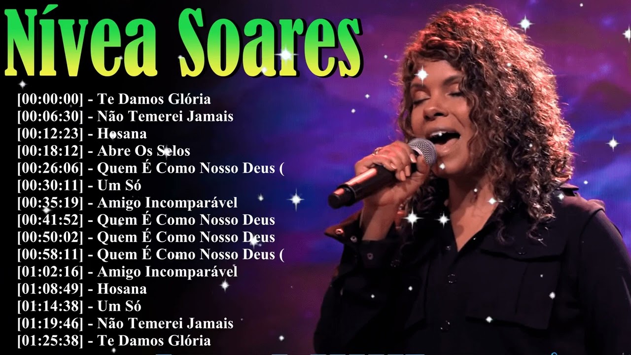 Nívea Soares 2026 Gospel Playlist – Em Tua Presença Completo
