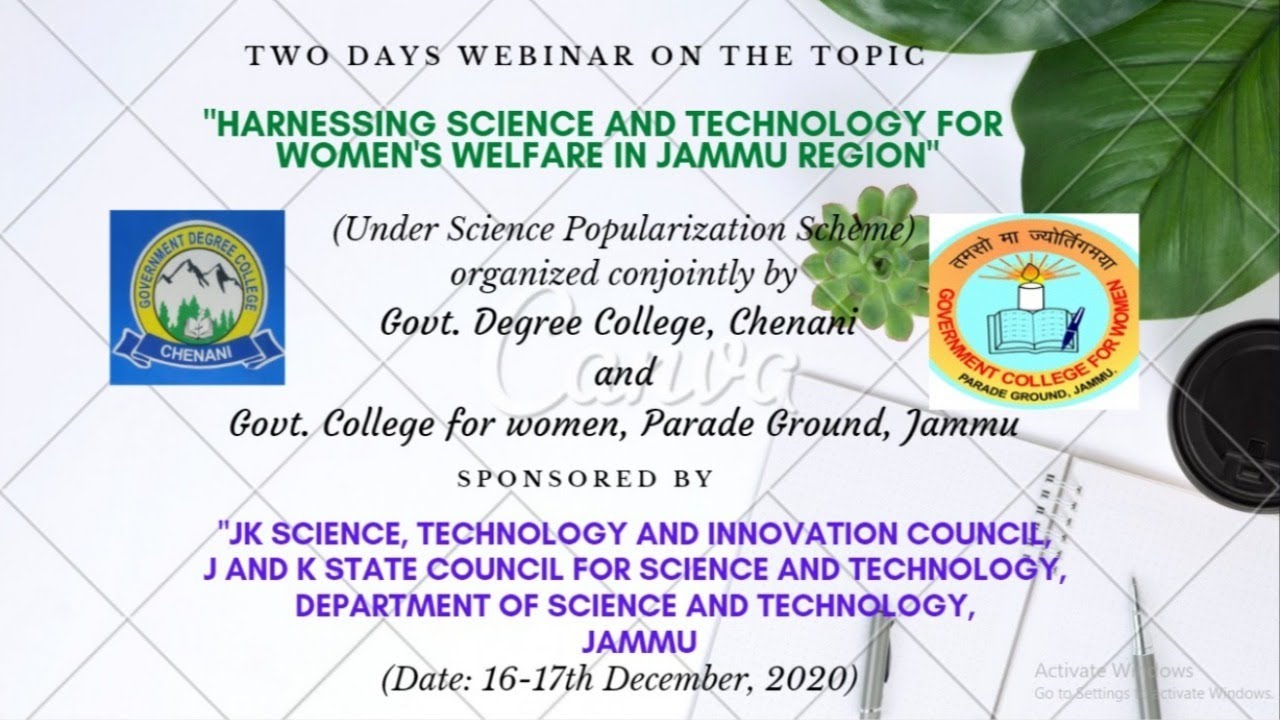 Webinar - DAY 2- HARNESSING SCIENCE AND TECHNOLOGY FOR WOMEN’S WELFARE IN JAMMU REGION