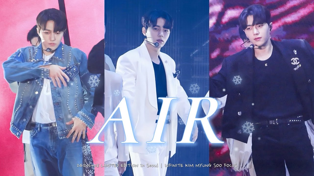 241206-08 인피니트(INFINITE)- Air (김명수 Focus)｜LIMITED EDITION in Seoul