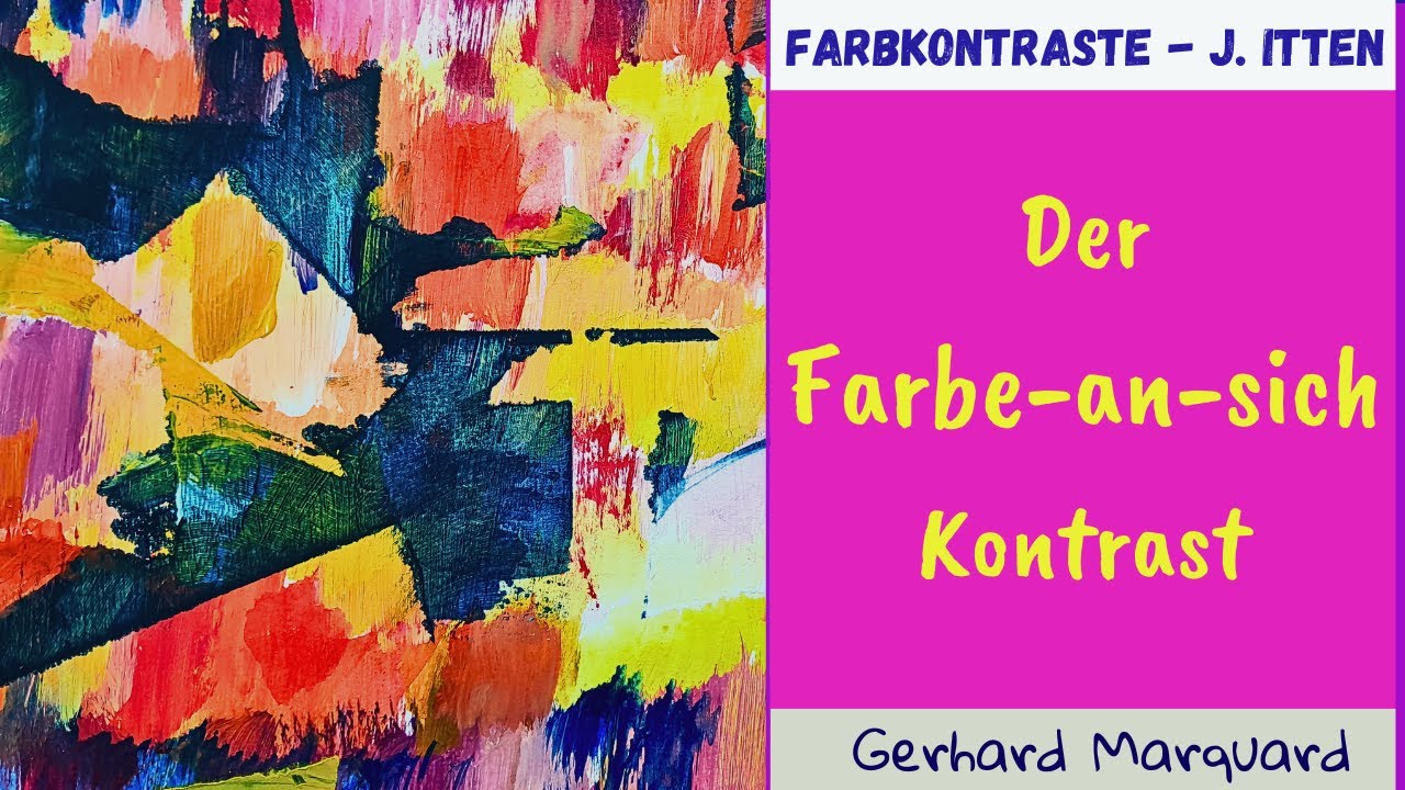Farbige Bilder malen - Der Farbe an sich Kontrast