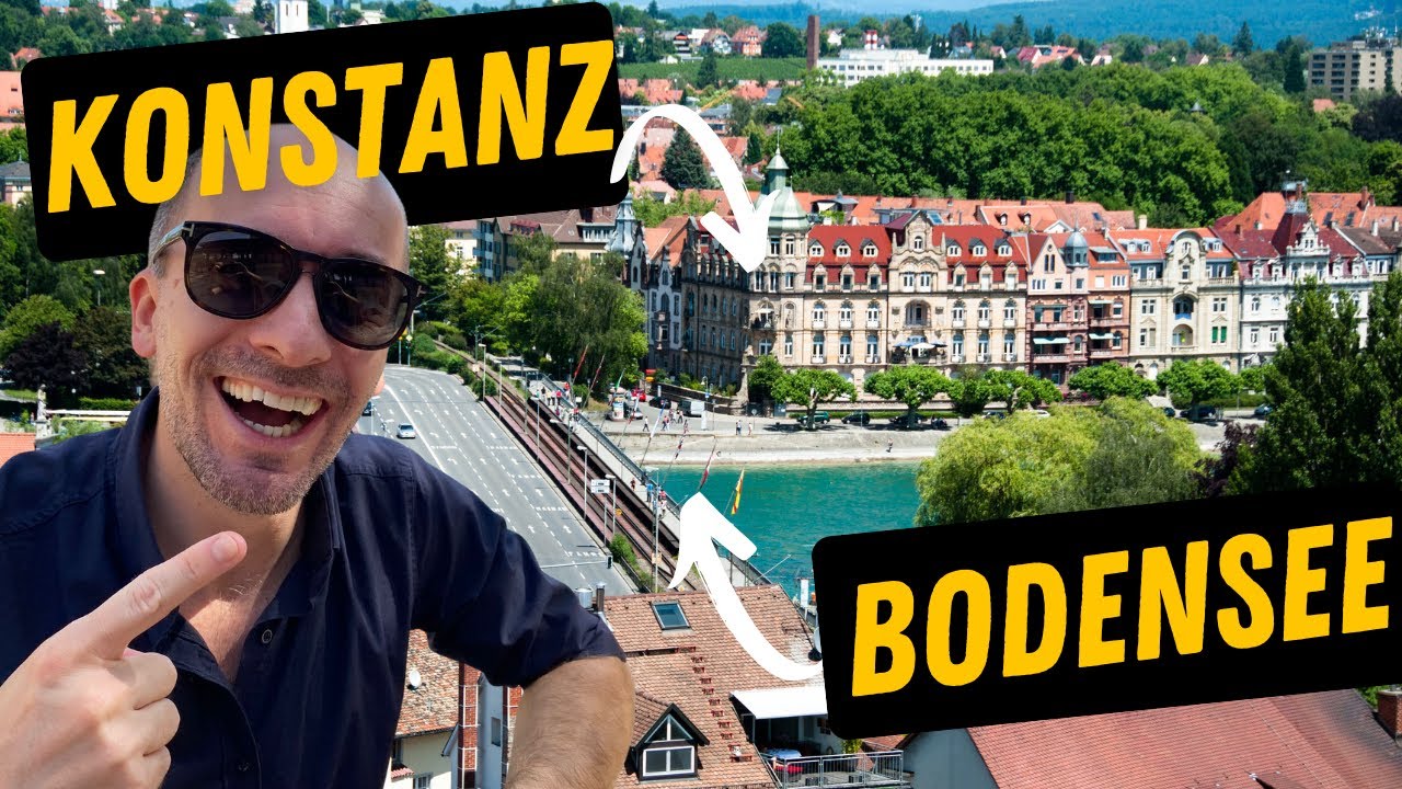 KONSTANZ - LEBEN, WO ANDERE URLAUB MACHEN - BODENSEE