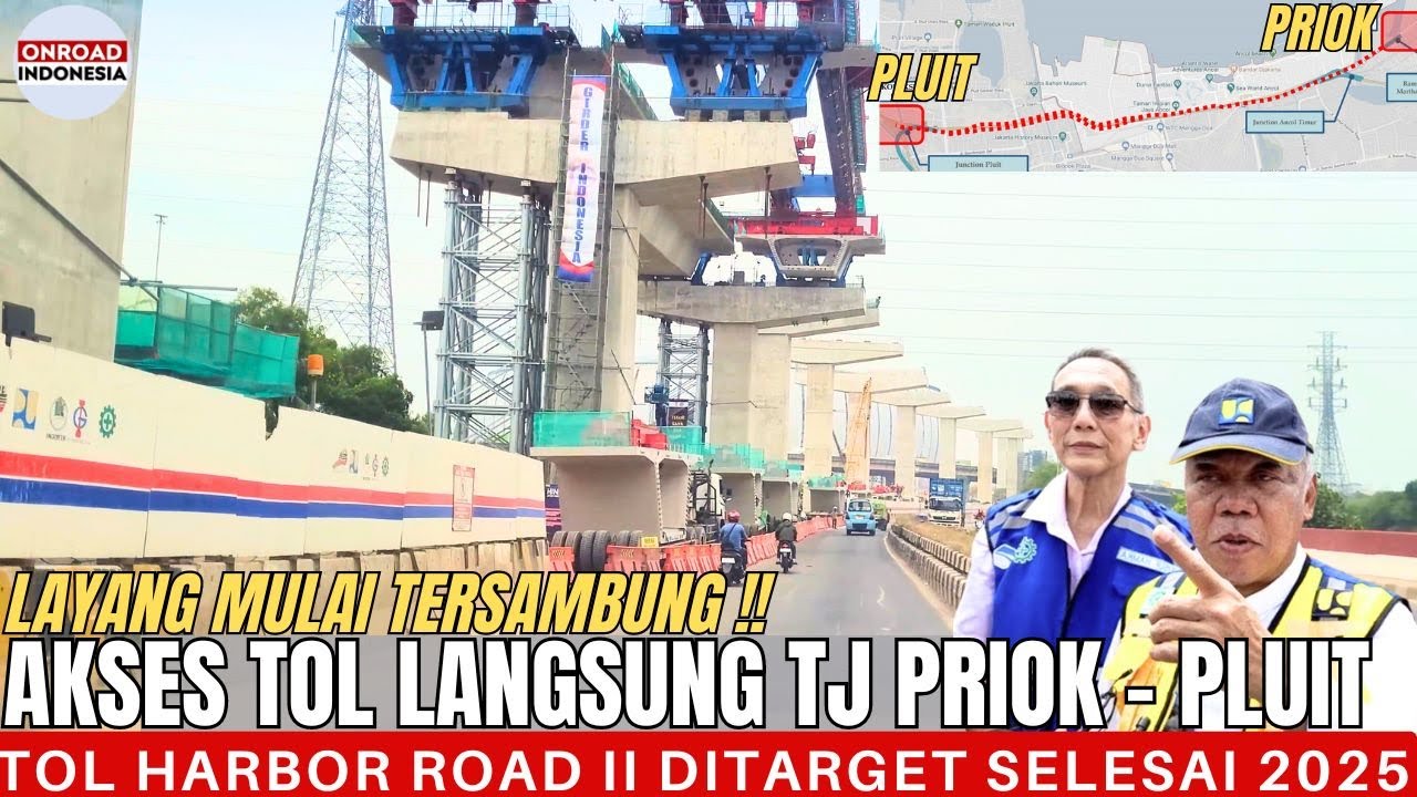 Layang HARBOR ROAD II MULAI TERSAMBUNG !! AKSES PELABUHAN TJ PRIOK Langsung PLUIT (Part 1)