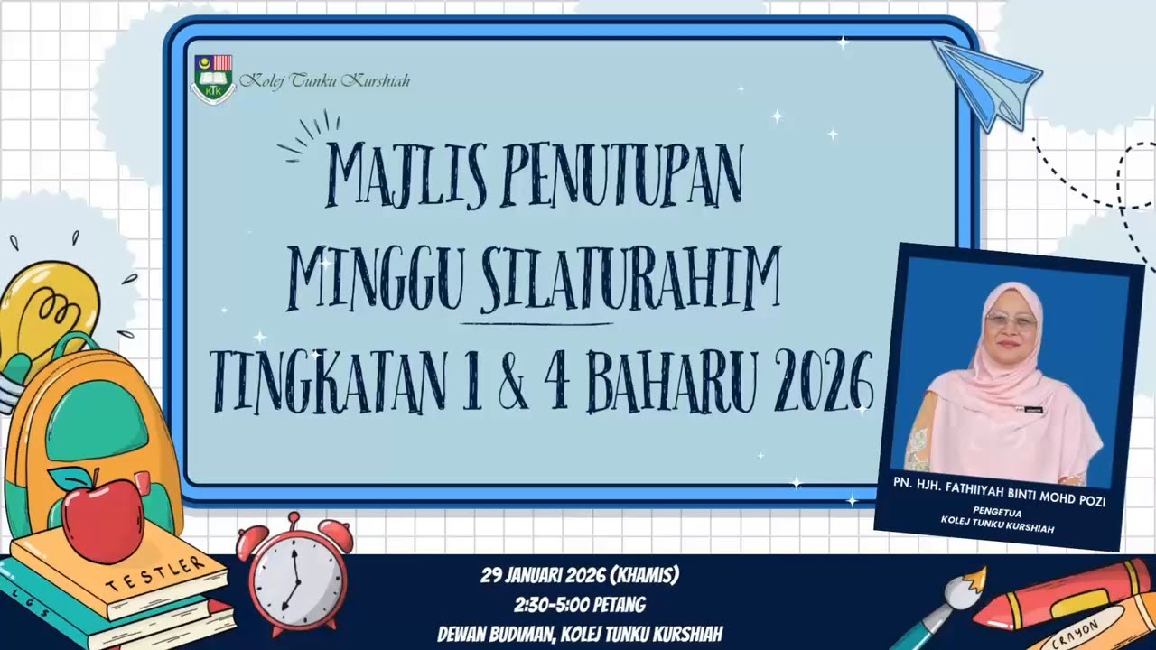 MAJLIS PENUTUPAN MINGGU SILATULRAHIM TINGKATAN 1&4 BAHARU 2026