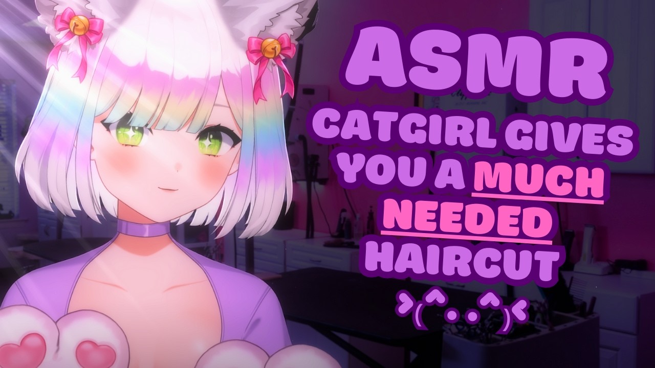 【ASMR】catgirl gives you a haircut + wash🚿💗| much needed TLC😮‍💨| personal attention✨💤 #3DIO #asmr