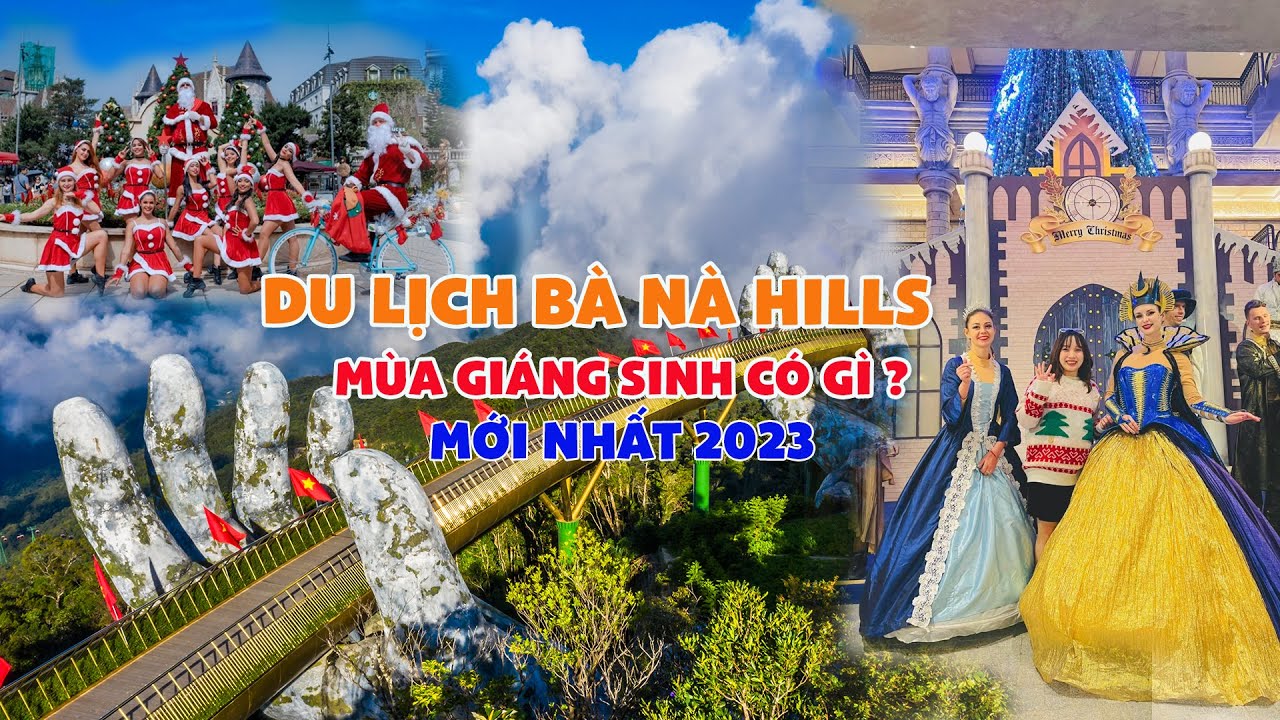 Du Lịch Đà Nẵng - Khám Phá Lễ Hội Giáng Sinh Bà Nà Hills 2023 #dulichdanang #danang