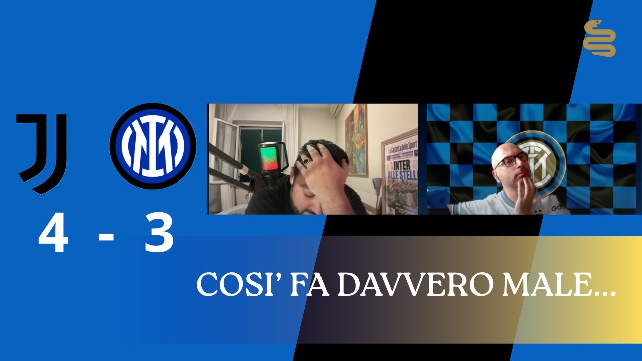 LIVE REACTION JUVENTUS-INTER 4-3