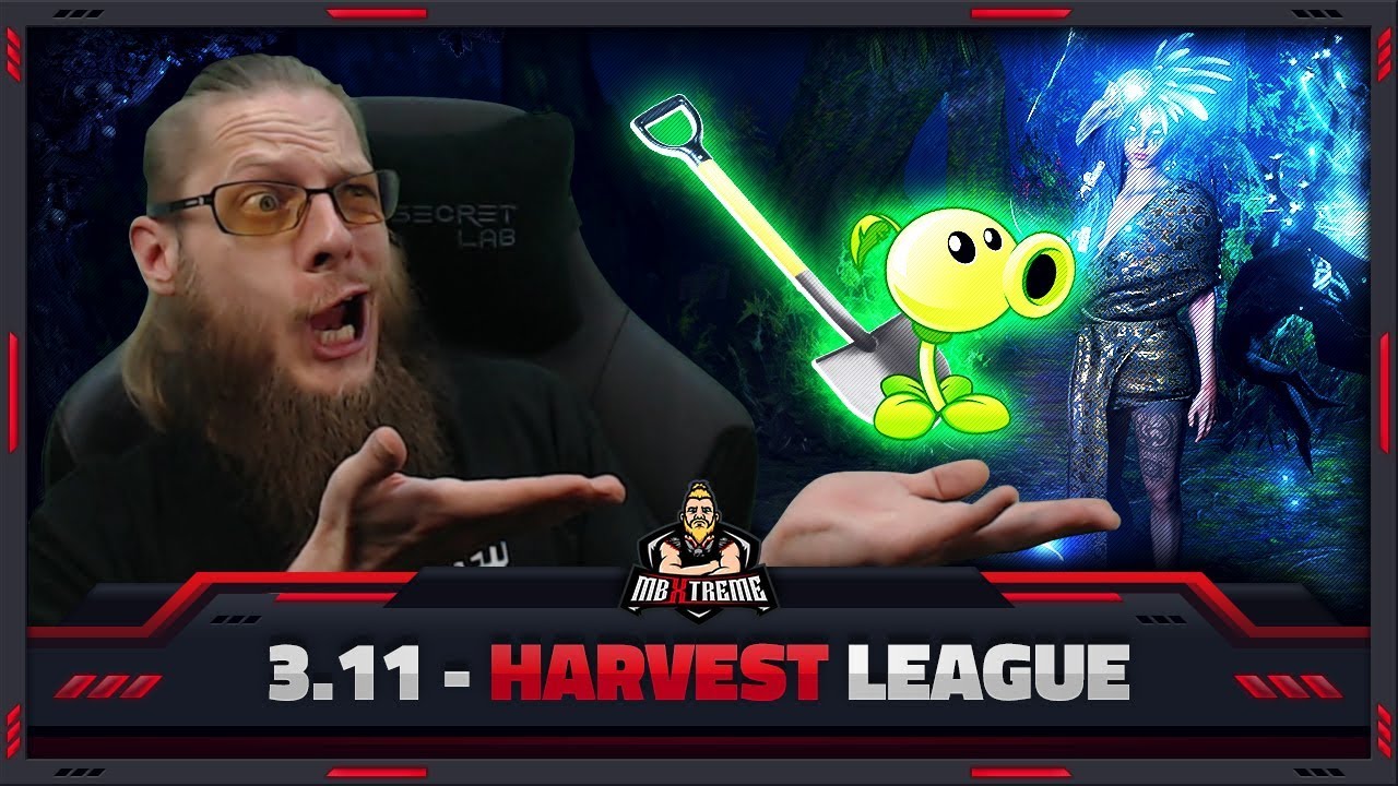 [PATH OF EXILE] &ndash; 3.11 &ndash; HARVEST LEAGUE &ndash; LIVE REACTION AND INITIAL THOUGHTS!