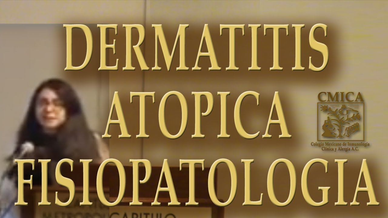 DERMATITIS ATOPICA FISIOPATOLOGIA