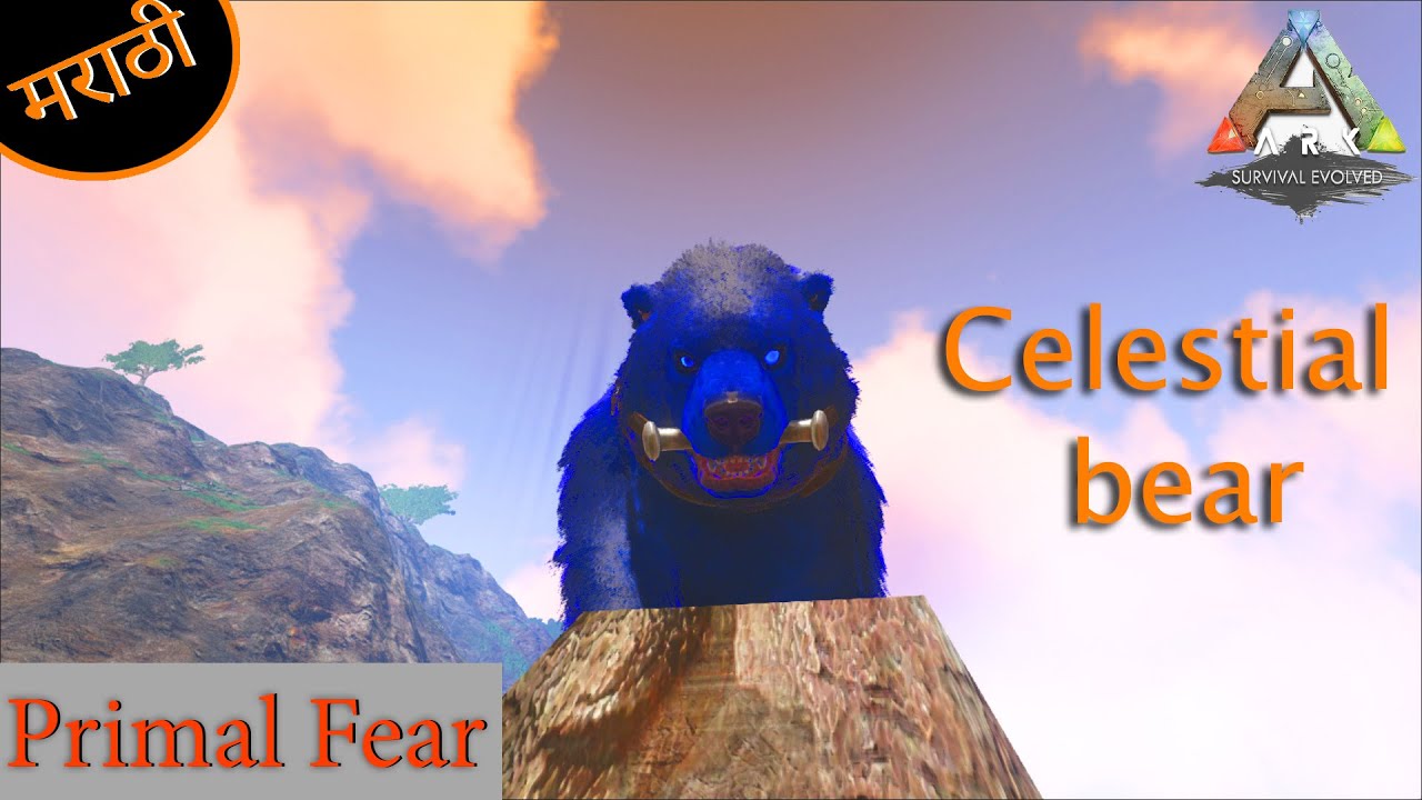 ARK evolved primal fear ep  17 celestial dire bear