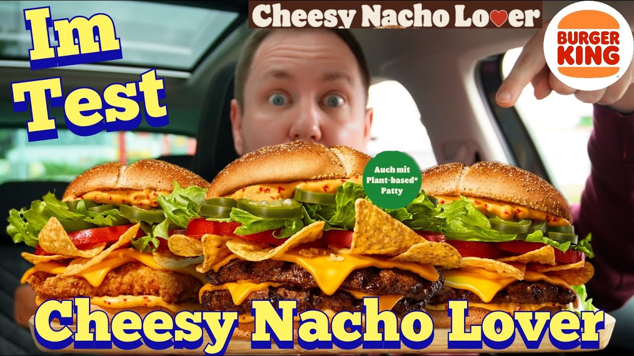 Burger King: Cheesy Nacho Lover im Test #nachoburger