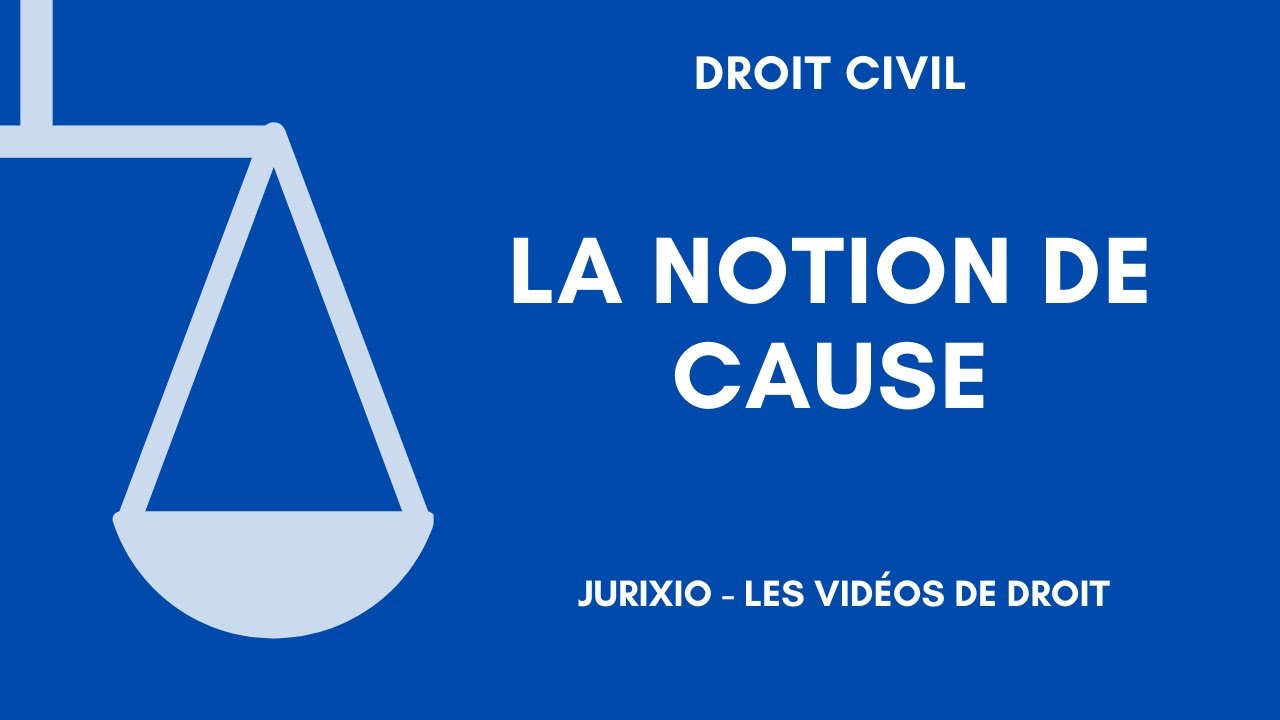 La notion de cause (1)