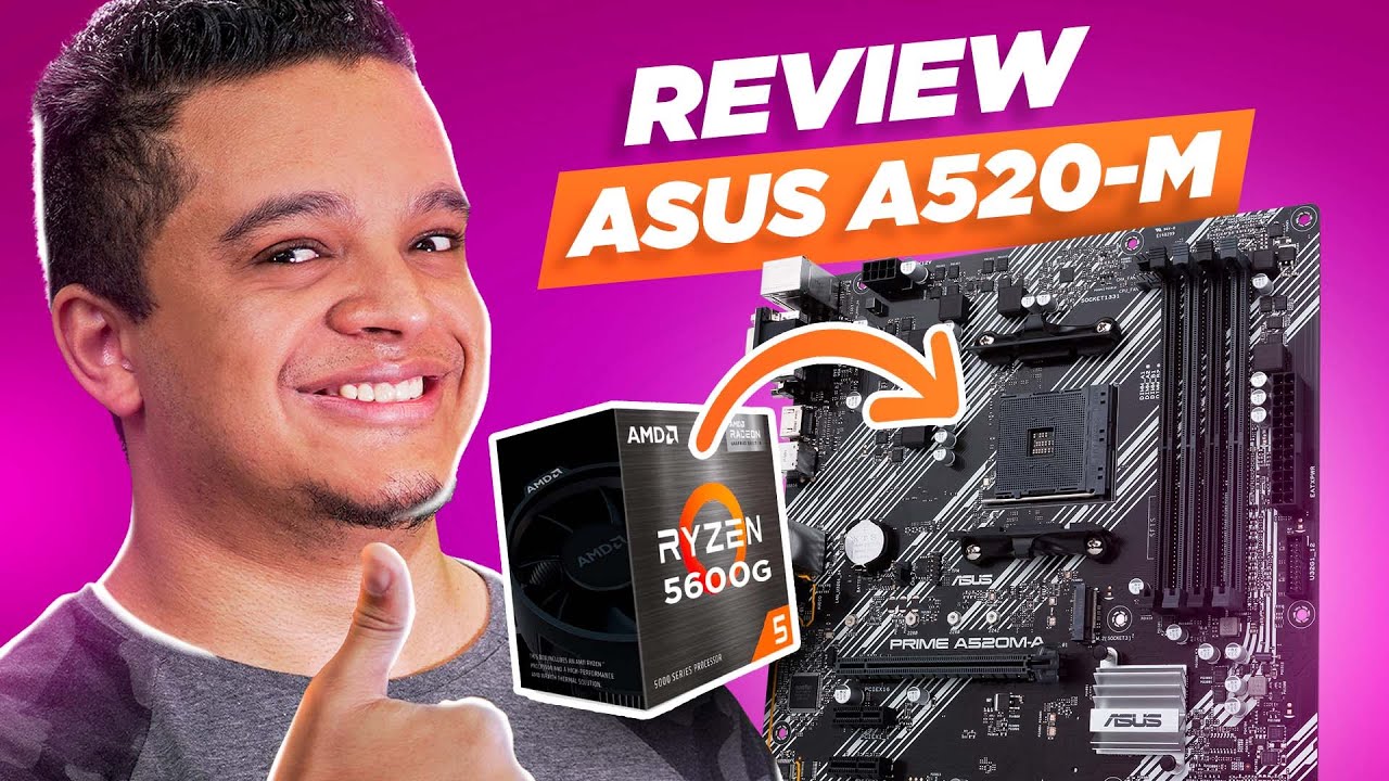 Asus Prime A520M-E | A MELHOR PLACA-MÃE para o AMD 5600G!