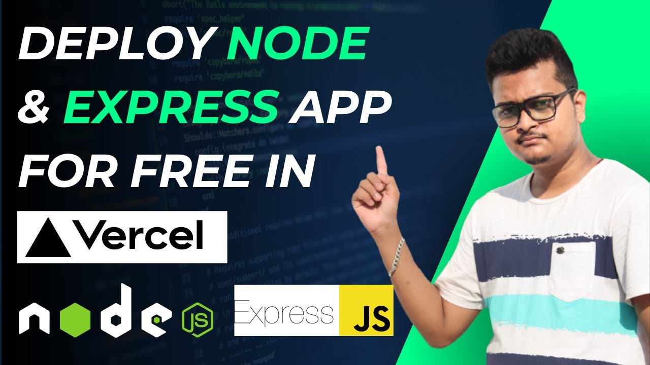 Deploy Node and Express JS Project to Vercel for Free
