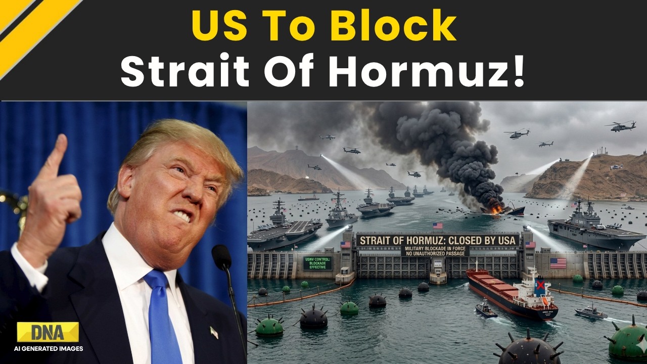 Iran Israel War: Donald Trump Orders Strait Of Hormuz Blockade | Israel Iran War