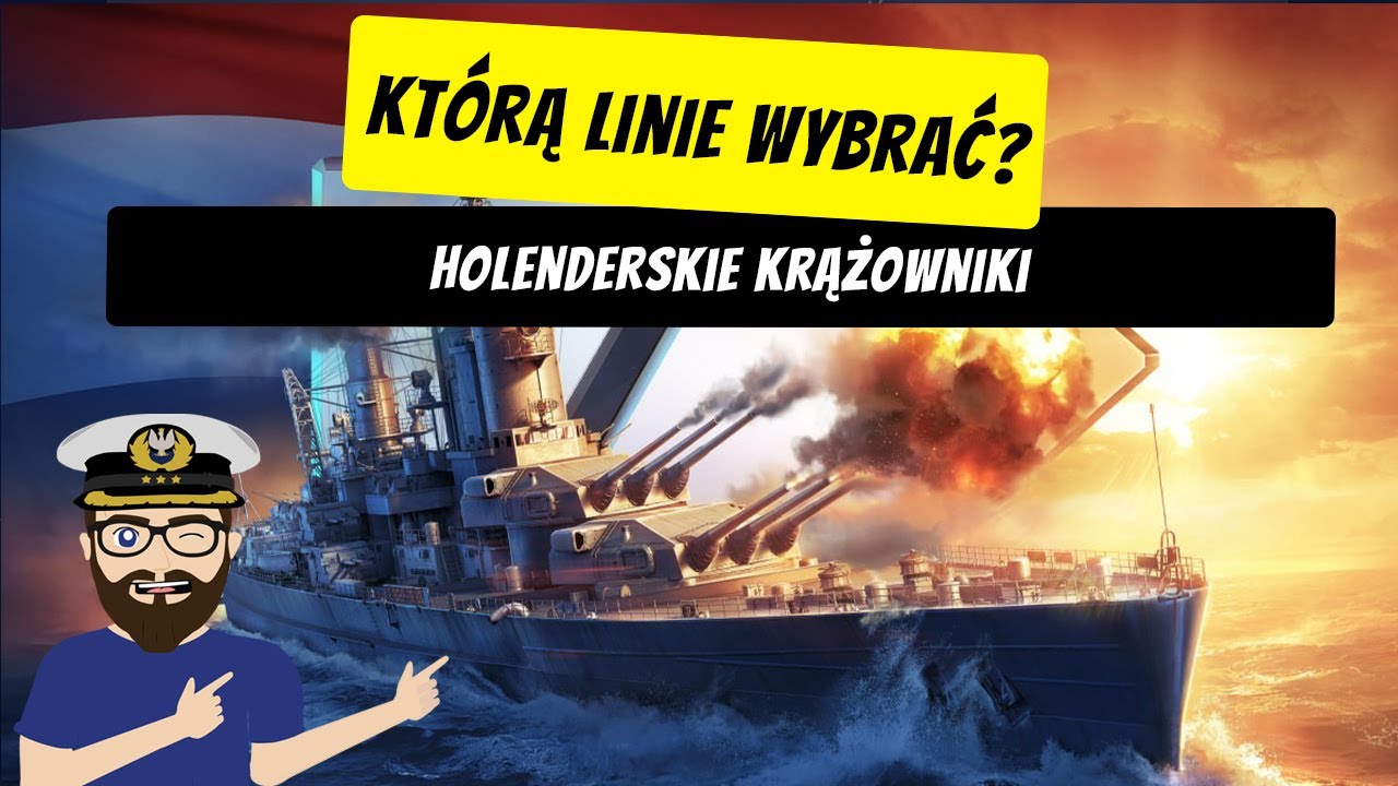 Holenderskie krążowniki - Którą linie wybrać? #29 | World of Warships
