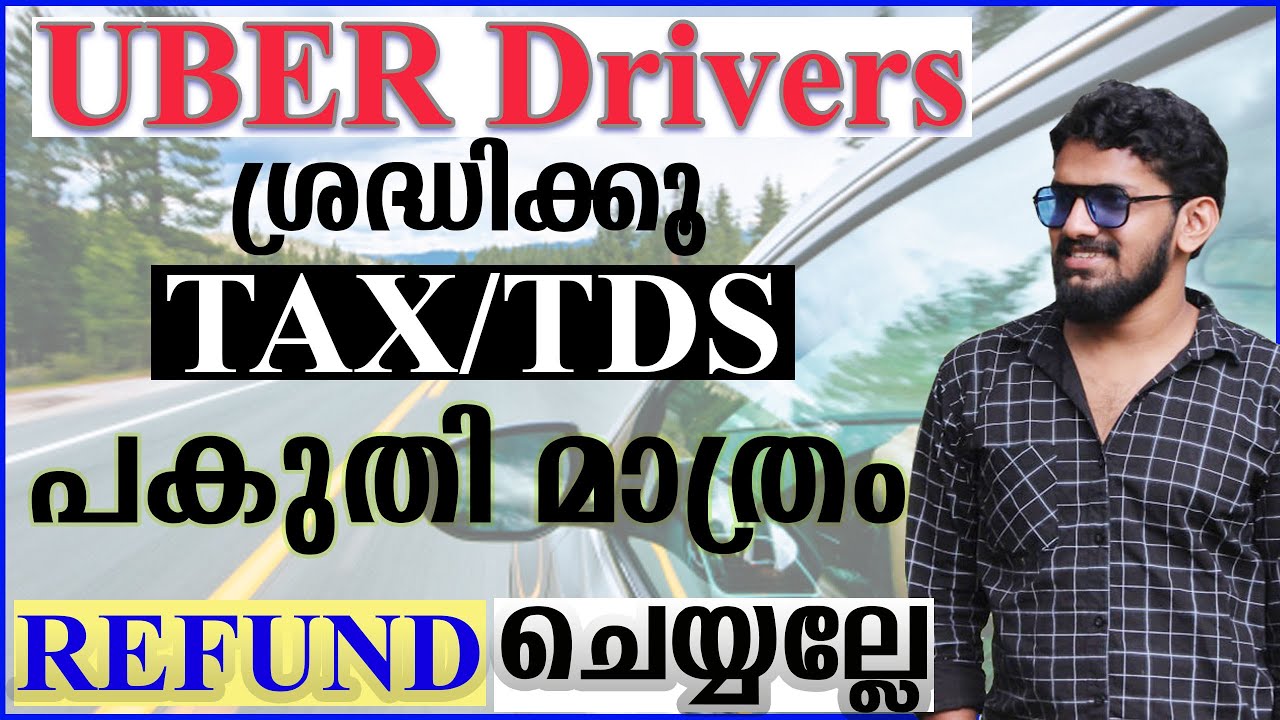 മുഴുവൻ TAX  ഉം REFUND ചെയ്യൂ. | UBER Drivers | Fayiz Muhammed