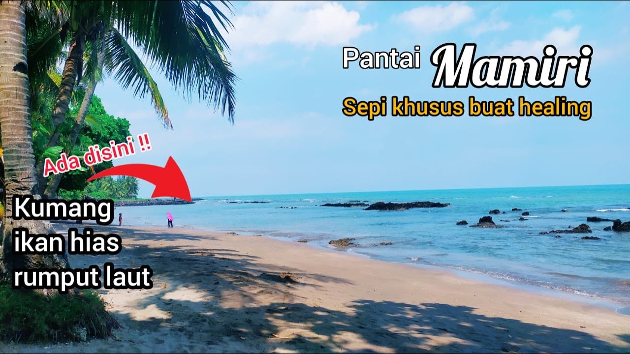 🔴 Pantai JERNIH di Anyer PANTAI MAMIRI | ini jalur Bogor Anyer lewat Jasinga‼️