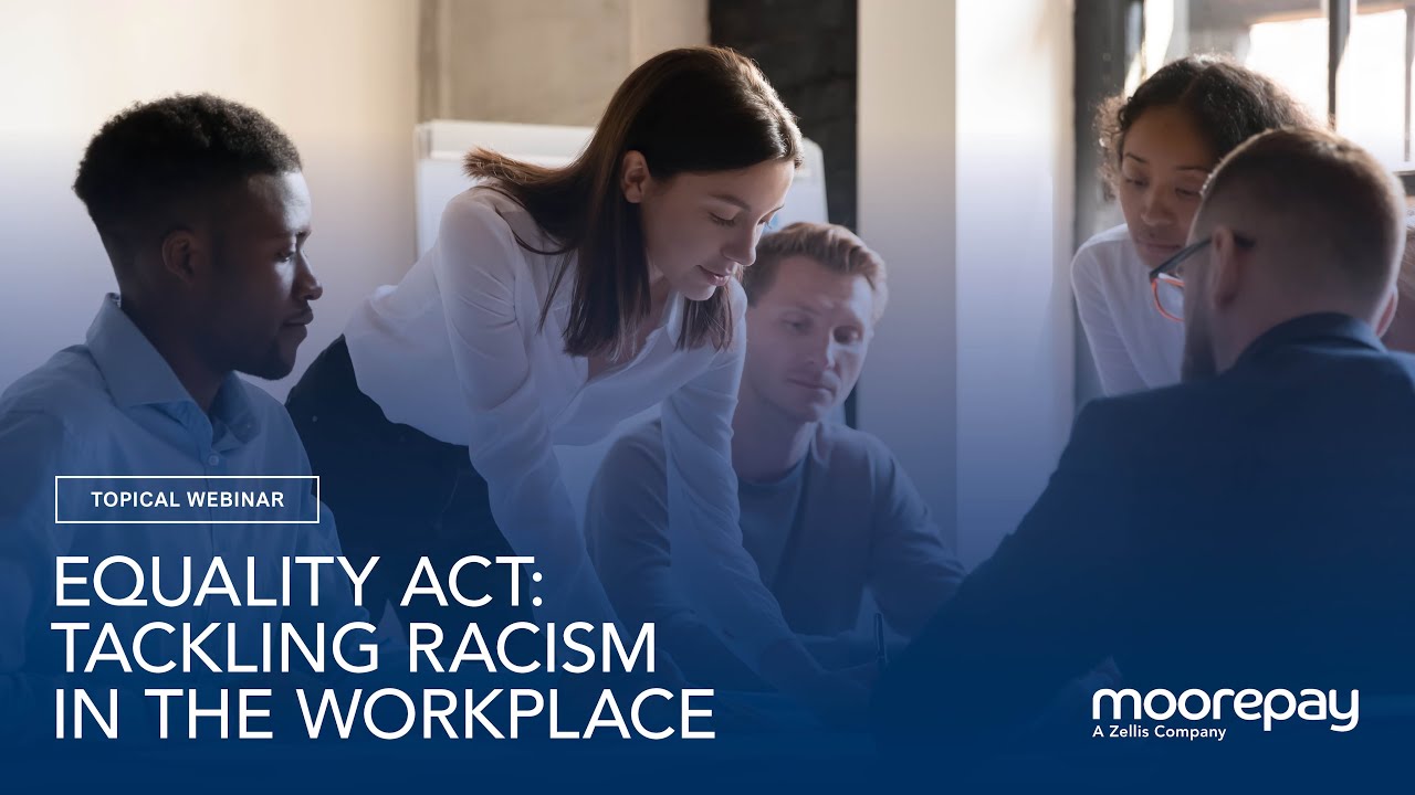 Equality Act: Tackling racism in the workplace