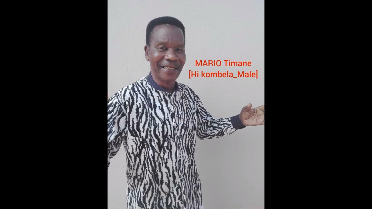 Mario Timane [Hi Kombela_Male]mp3.2026