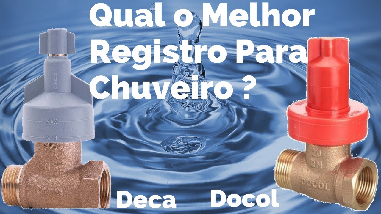 Qual melhor registro de Pressão, Deca ou Docol ? - Registro para chuveiro