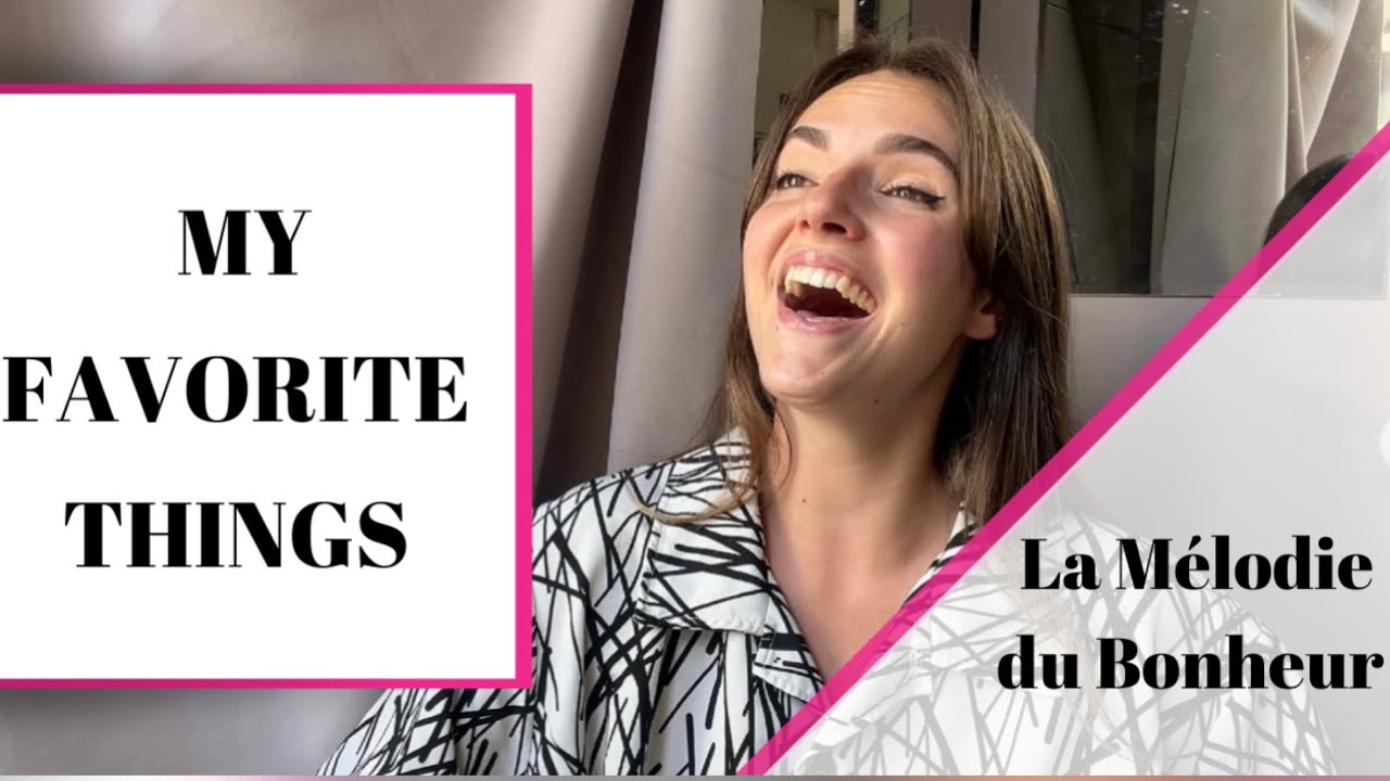 My favorite things | Cover by Mathilde de Carn&eacute;