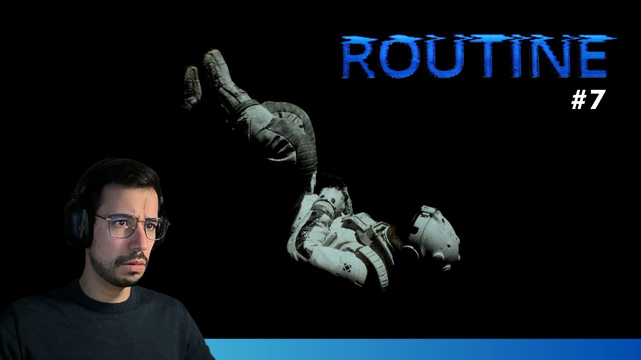 ROUTINE #7 (FINAL) - O SEGREDO DA LUA É REVELADO