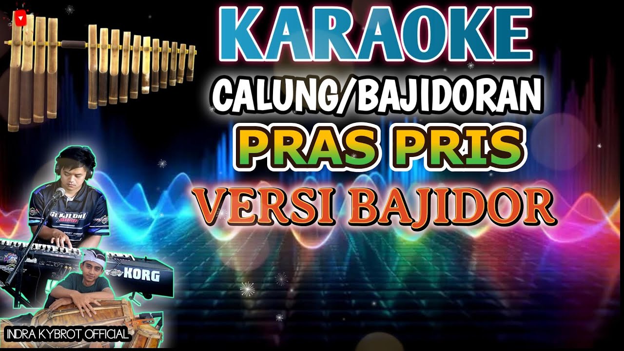 PRAS PRIS - KARAOKE VERSI BAJIDORAN NADA CEWE