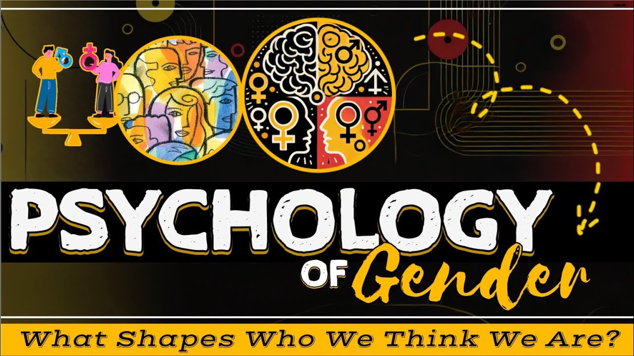 Psychology of Gender | Understanding Roles, Identity 🏷️, Stereotypes 💭 & Discrimination ⚖️