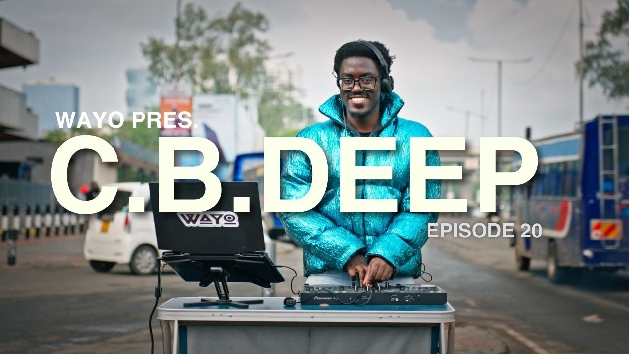 WAYO | C.B.DEEP AFROHOUSE | EPISODE 20