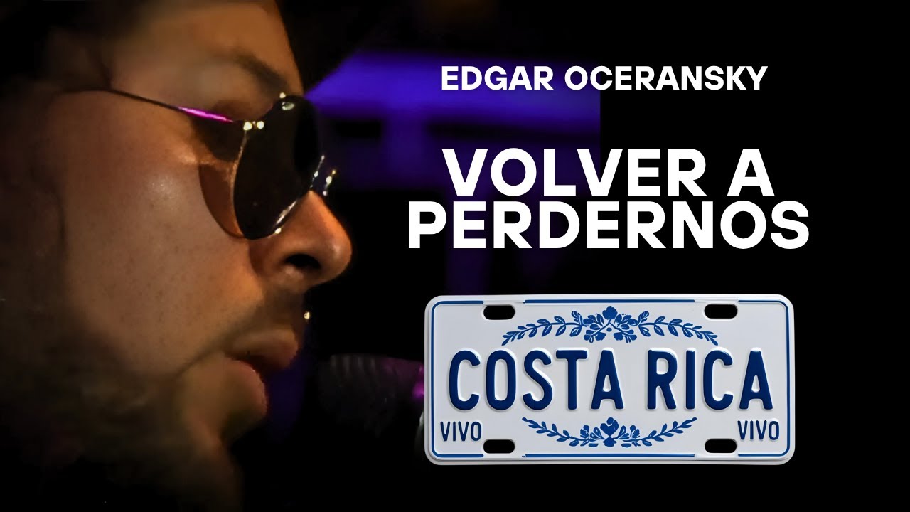 EDGAR OCERANSKY - VOLVER A PERDERNOS
