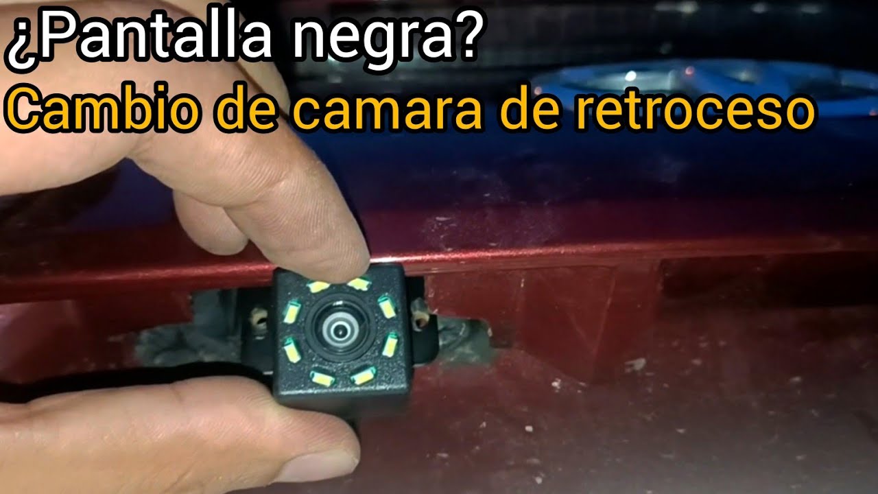 C&oacute;mo cambiar la camara de retroceso de un auto
