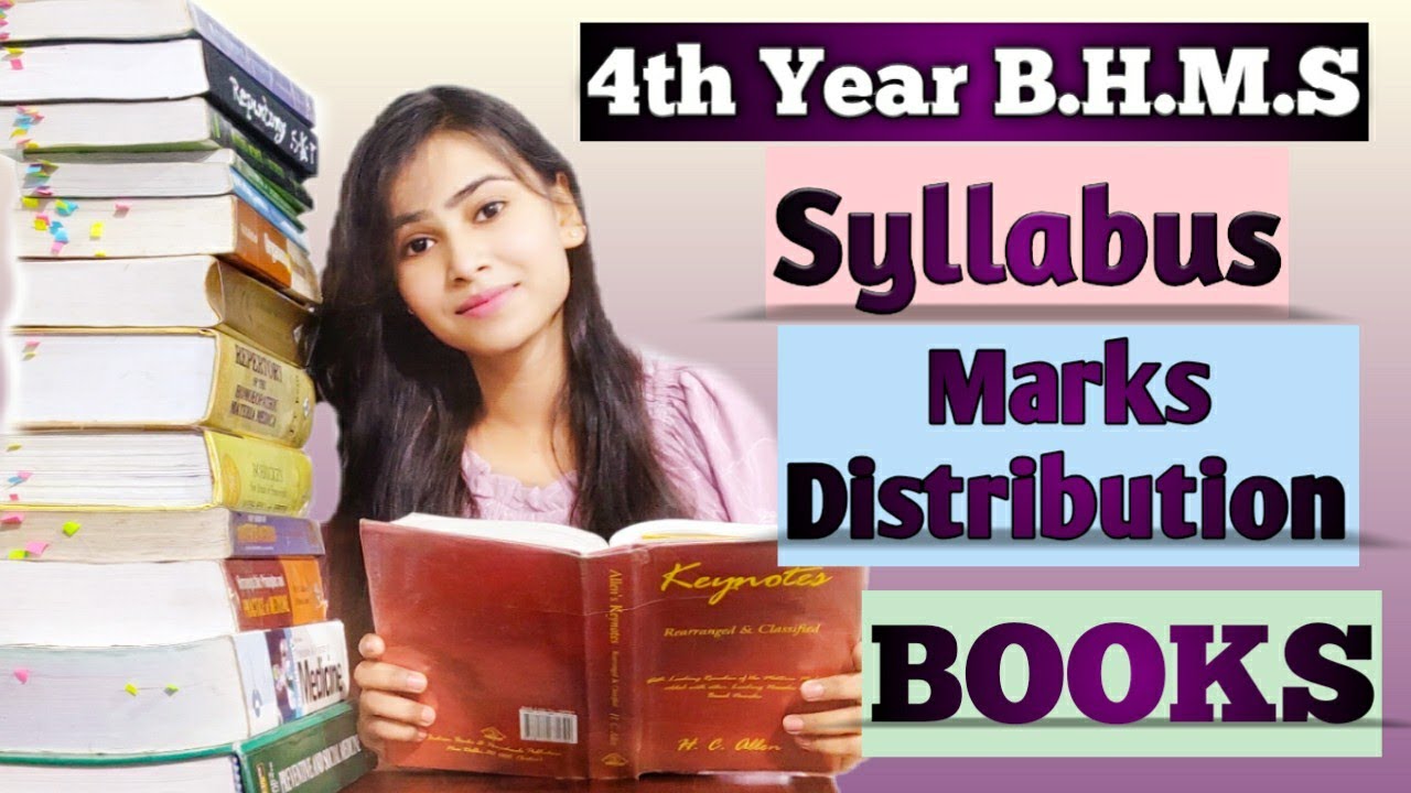 4th year B.H.M.S | syllabus | Marks Distribution | Question Pattern | books | shrishti Gupta