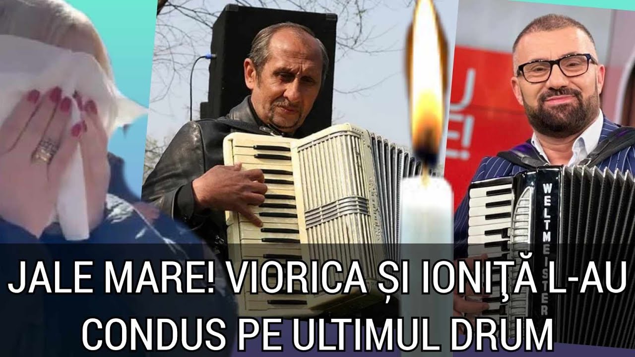 Jale mare pe Viorica și Ioniță de la Clejani. Tatăl artistului, condus pe ultimul drum cu lăutari.