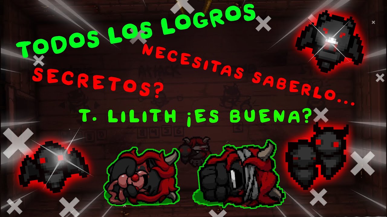 LO que NECESITAS saber de LILITH en tboi repentance