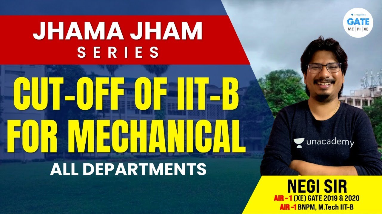 Cut-off of IIT-B for Mechanical | All Departments | By AIR 1 #Negi Sir